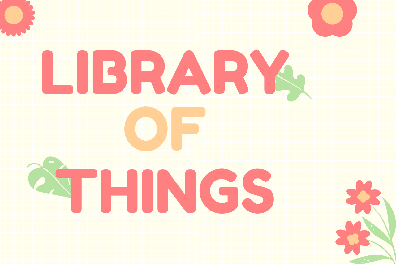 Library of Things text with spring colored theme