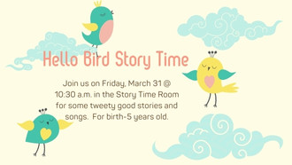 Hello Bird Story Time